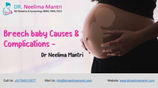 Breech Baby Causes & Complications | Dr Neelima Mantri