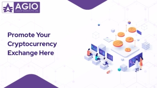 Promote Your Cryptocurrency Exchange Here