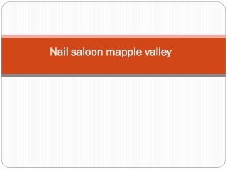 Nail saloon mapple valley