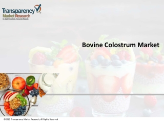Bovine Colostrum Market-converted