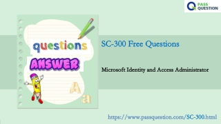 Free 2022 Microsoft SC-300 Questions and Answers