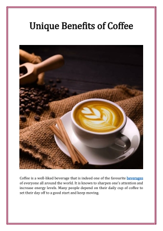 Unique Benefits of Coffee