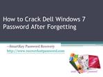 How to Crack Dell Windows 7 Password After Forgetting