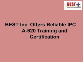 BEST Inc. Offers Reliable IPC A-620 Training and Certification