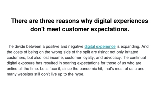 There are three reasons why digital experiences don't meet customer expectations.