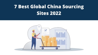 7 Best Global China sourcing sites 2022