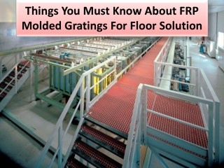 Basic types of FRP Gratings and their uses for your business