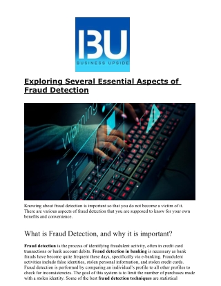Exploring Several Essential Aspects of Fraud Detection