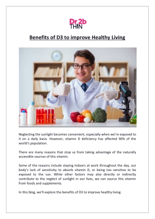 Dr2bThin - Benefits of D3 to improve Healthy Living