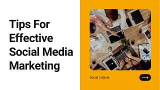 Tips For Effective Social Media Marketing