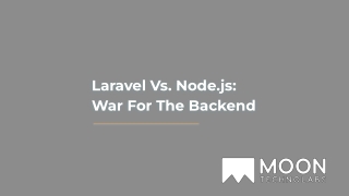 Laravel Vs. Node.js_ War For The Backend