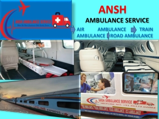 Get Ambulance Services in Patna by choosing wisely  |ANSH