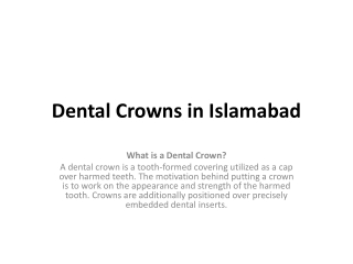 Dental Crowns in Islamabad