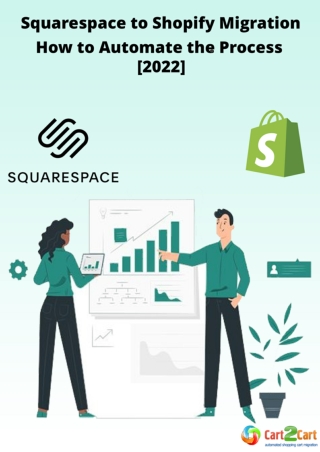 Squarespace to Shopify Migration. How to Automate the Process [2022]