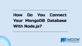 How Do You Connect Your MongoDB Database With Node.js_