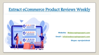 Extract eCommerce Product Reviews Weekly