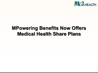 MPowering Benefits Now Offers Medical Health Share Plans