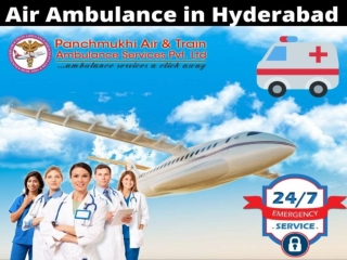 Hire Medical Unit with Panchmukhi Air Ambulance in Hyderabad