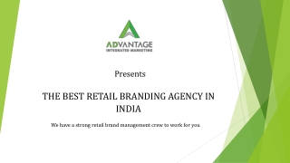 THE BEST RETAIL BRANDING AGENCY IN INDIA