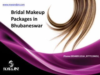 bridal makeup packages in Bhubaneswar