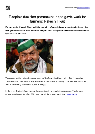 People's decision paramount, hope govts work for farmers-Rakesh Tikait