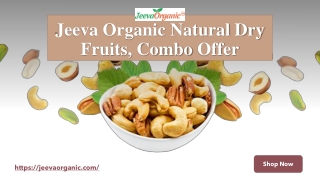 Jeeva Organic Natural Dry Fruits, Combo Offer