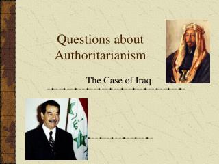 Questions about Authoritarianism