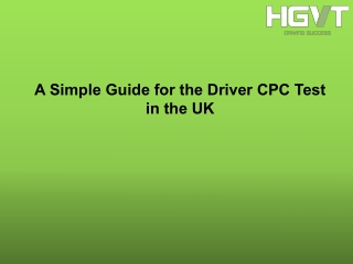 A Simple Guide for the Driver CPC Test in the UK