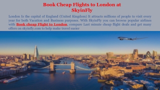 Book Cheap Flights to London at SkyinFly