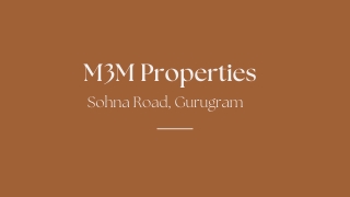 M3M Sohna Road Gurgaon | Fun a Lifestyle of Pure Splendor