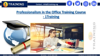 Training of Professionalism in the Workplace Latest Course