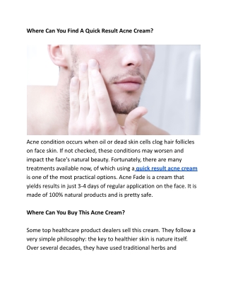 Where Can You Find A Quick Result Acne Cream