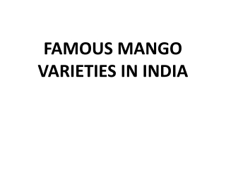 FAMOUS MANGO VARIETIES IN INDIA