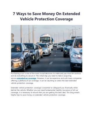 7 Ways to Save Money On Extended Vehicle Protection Coverage