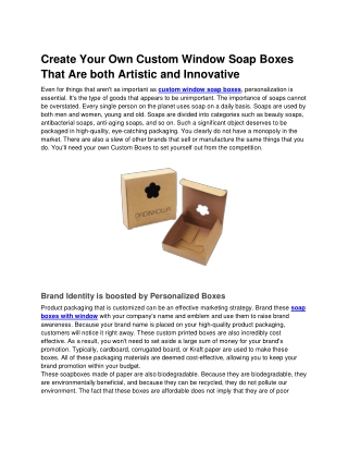 Create Your Own Custom Printed Soap Boxes That Are Both Artistic And Innovative