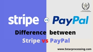 Difference between Stripe and PayPal