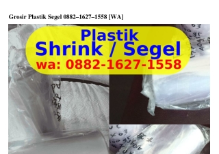 Grosir Plastik Segel Ö88ᒿ_16ᒿ7_1558(whatsApp)