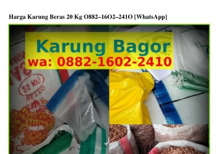 Harga Karung Beras 20 Kg