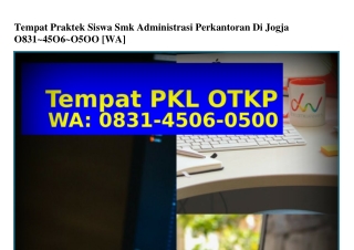 Tempat Praktek Siswa Smk Administrasi Perkantoran Di Jogja 083I·ㄐ50Ꮾ·0500[WhatsA