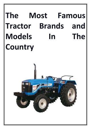 The Most Famous Tractor Brands and Models In The Country