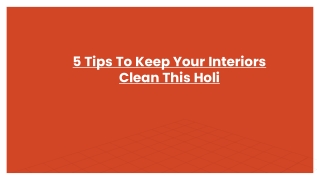5 Tips To Keep Your Interiors Clean This Holi
