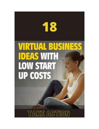 18 Virtual Business Ideas with Low Start Up Costs