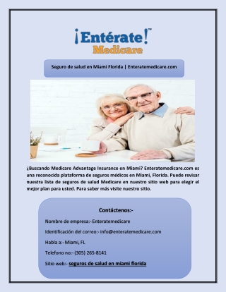 Seguro de salud en Miami Florida | Enteratemedicare.com