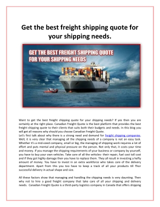 Get the best freight shipping quote for your shipping needs.