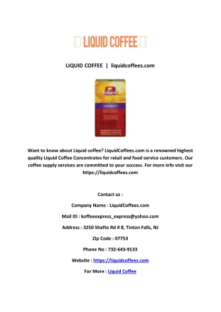 LIQUID COFFEE