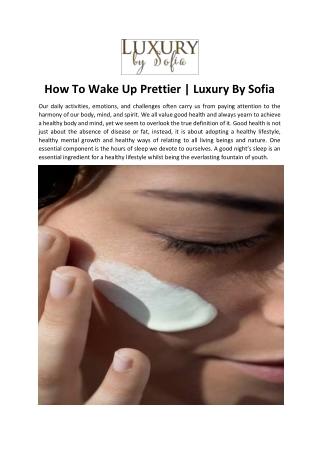 How To Wake Up Prettier - Luxury By Sofia (1)