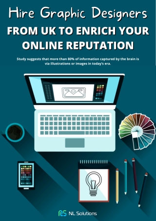 Hire Graphic Designers From UK To Enrich Your Online Reputation