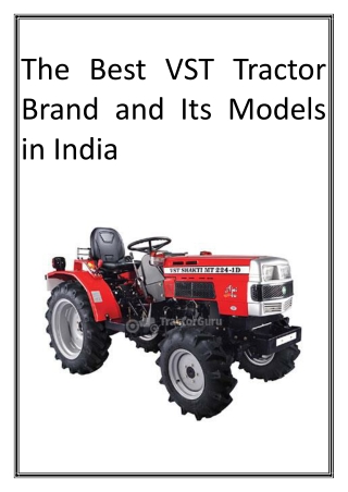 The Best VST Tractor Brand and Its Models in India