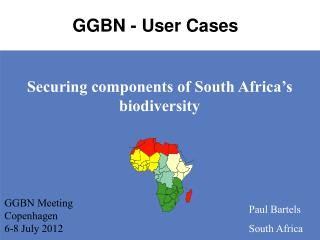 Securing components of South Africa’s biodiversity