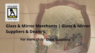 Glass & Mirror Merchants | Glass & Mirror Suppliers & Dealers